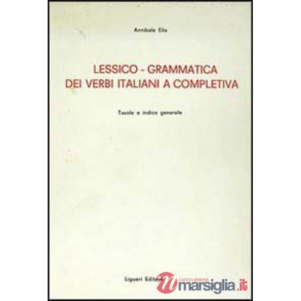 Lessico-grammatica dei verbi italiani e completiva