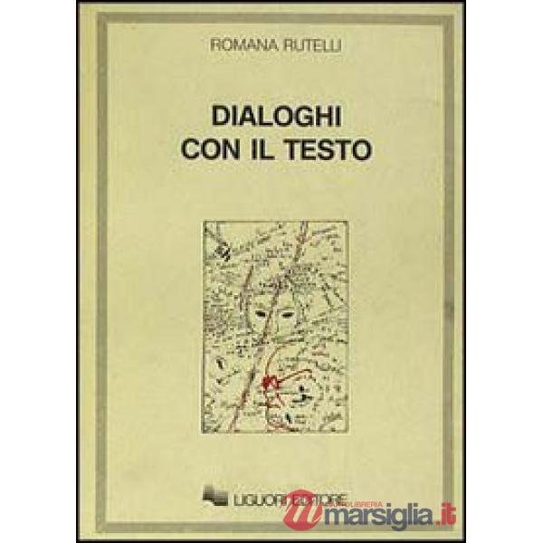 Dialoghi con il testo