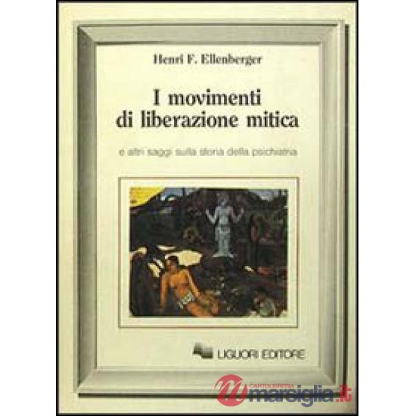 Movimenti di liberazione mitica (I)