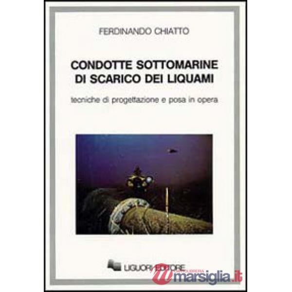 Condotte sottomarine di scarico dei liquami