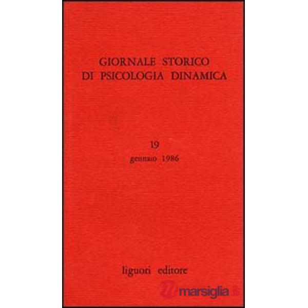 Giornale storico di psicologia dinamica. Vol. 19