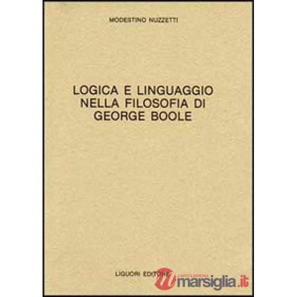 Logica e linguaggio della filosofia di George Boole