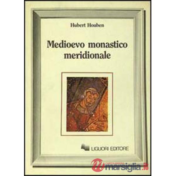 Medioevo monastico meridionale