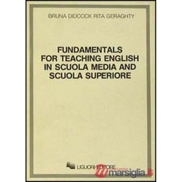 Fundamentals for teaching English in scuola media and scuola superiore