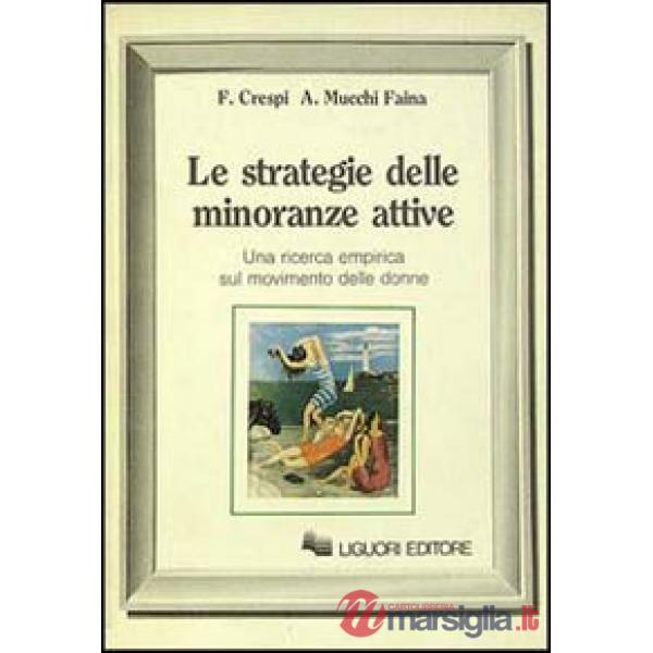 Strategie delle minoranze attive. Una ricerca empirica sul movimento delle donne