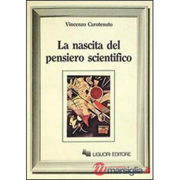 Nascita del pensiero scientifico (La)