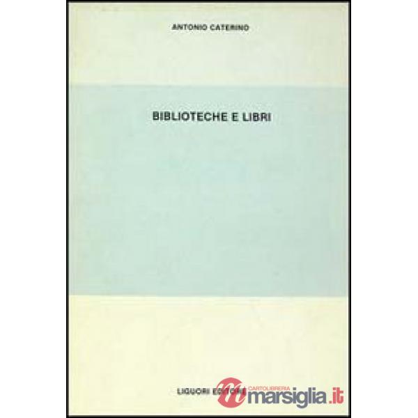 Biblioteche e libri