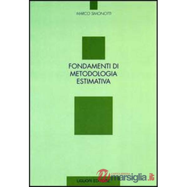 Fondamenti di metodologia estimativa