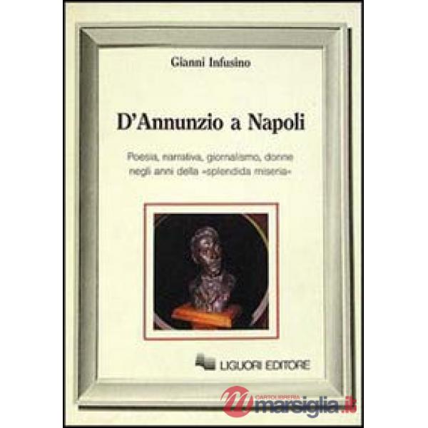 D'Annunzio a Napoli