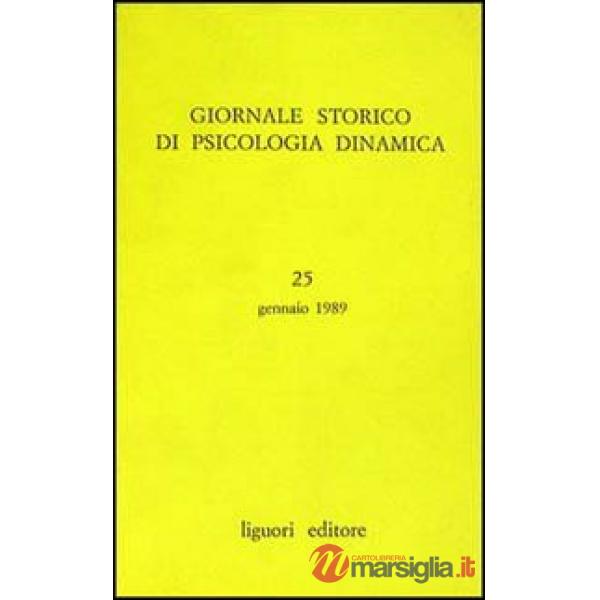 Giornale storico di psicologia dinamica. Vol. 25