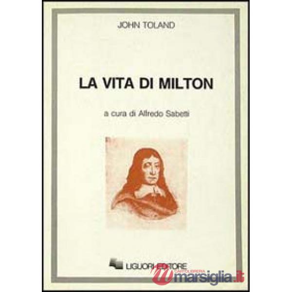 Vita di John Milton (La)