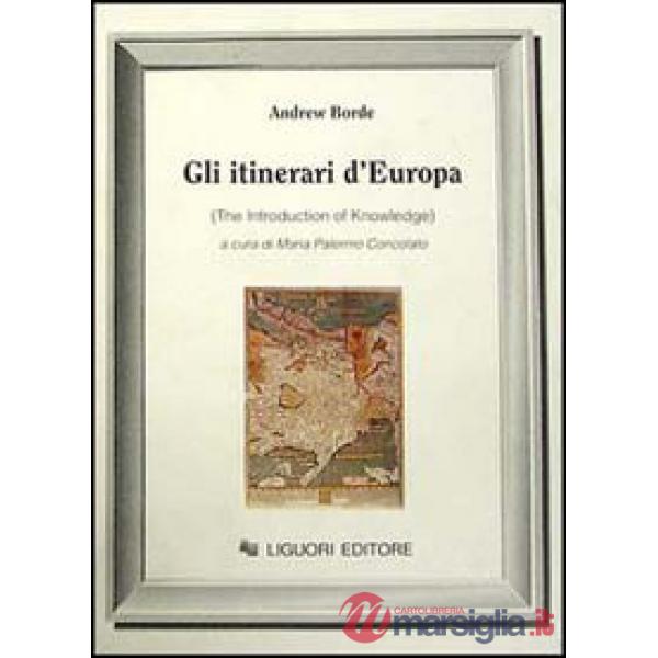 Itinerari d'Europa (The Introduction of knowledge) (Gli)