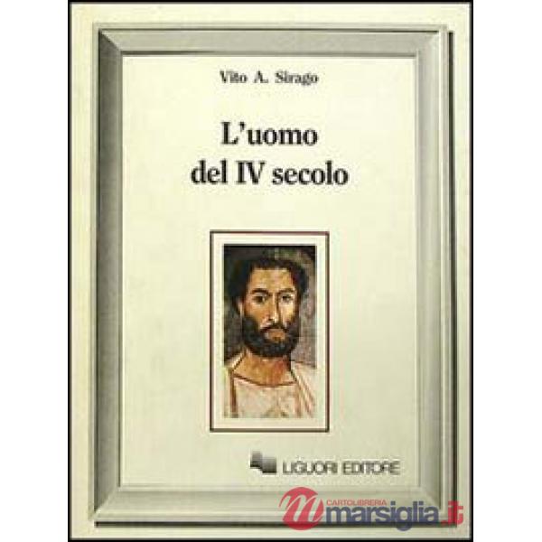 Uomo del IV secolo (L')