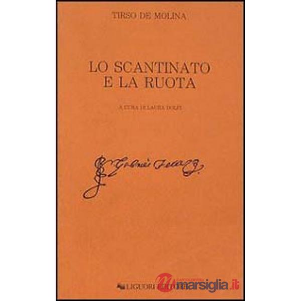 Scantinato e la ruota (Lo)