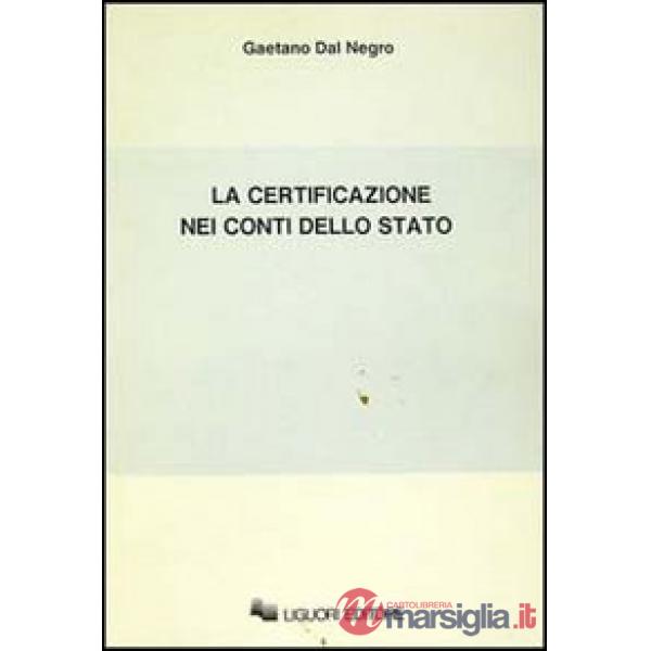 Certificazione nei conti dello Stato (La)