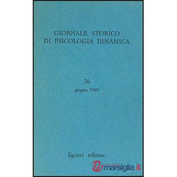 Giornale storico di psicologia dinamica. Vol. 26
