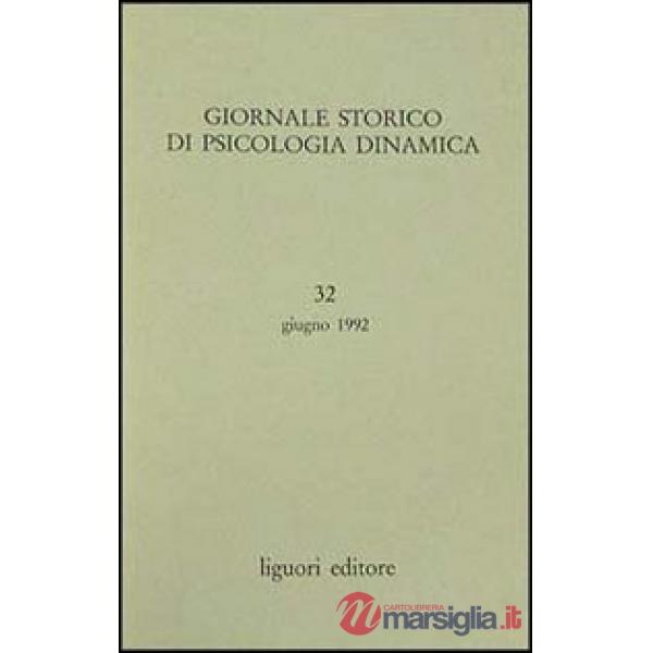 Giornale storico di psicologia dinamica. Vol. 32