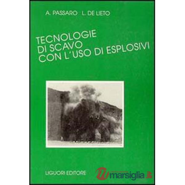 Tecnologie di scavo con l'uso di esplosivi