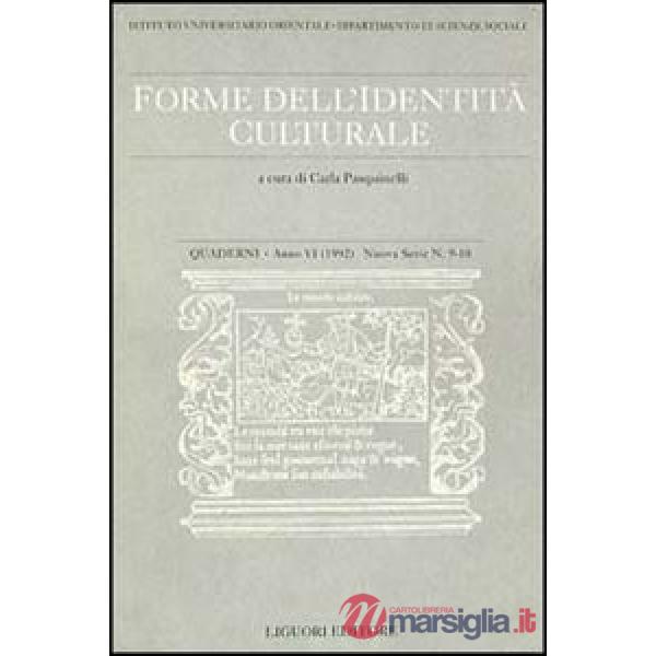 Quaderni. Forme dell'identità culturale. Vol. 9-10
