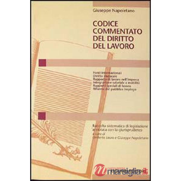 Codice commentato del diritto del lavoro