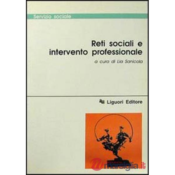 Reti sociali e intervento professionale