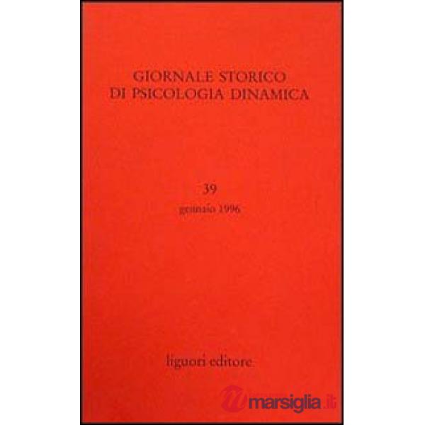 Giornale storico di psicologia dinamica. Vol. 39