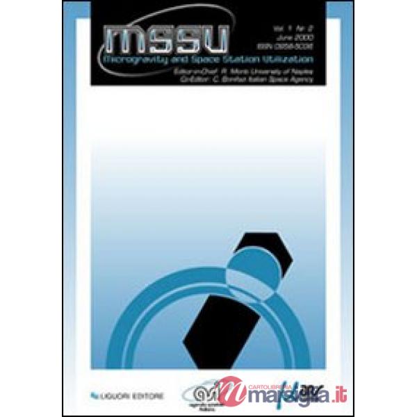 Microgravity and space station utilization (2000). Vol. 1