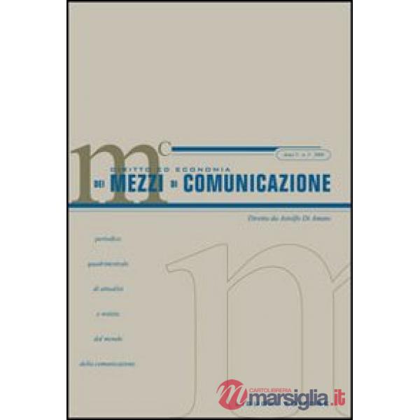 Diritto ed economia dei mezzi di comunicazione (2006). Vol. 3