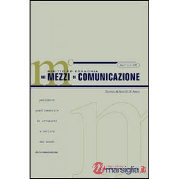Diritto ed economia dei mezzi di comunicazione (2003). Vol. 1