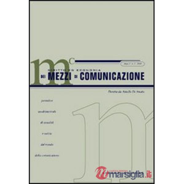Diritto ed economia dei mezzi di comunicazione (2003). Vol. 2