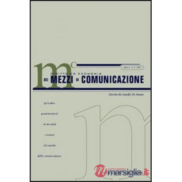 Diritto ed economia dei mezzi di comunicazione (2003). Vol. 3