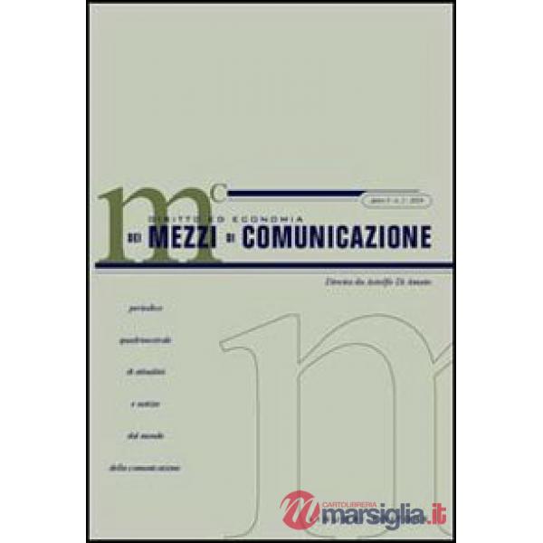 Diritto ed economia dei mezzi di comunicazione (2004). Vol. 2
