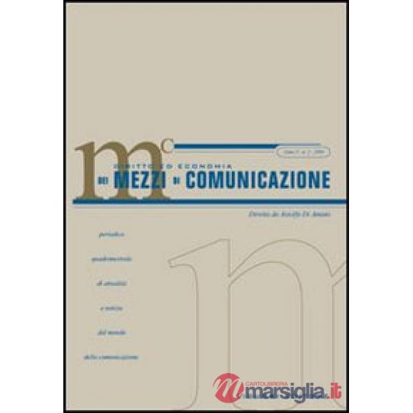 Diritto ed economia dei mezzi di comunicazione (2006). Vol. 2