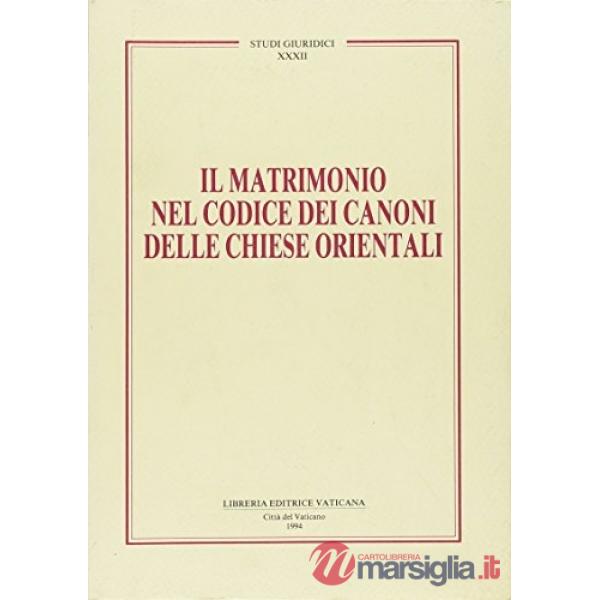 Il matrimonio nel codice dei canoni delle Chiese orientali