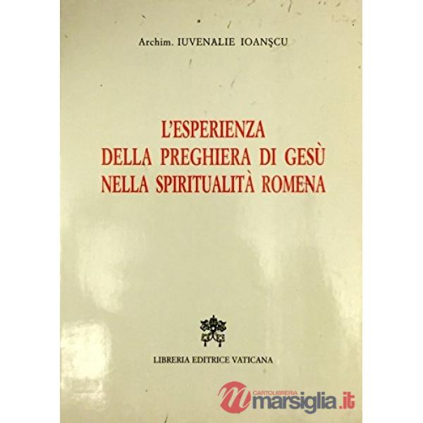 L'esperienza della preghiera di Gesù nella spiritualità romena