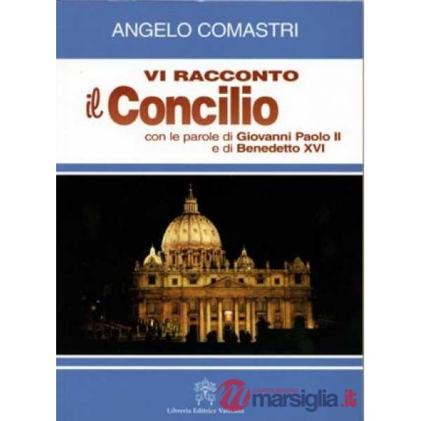 Vi racconto il Concilio con le parole di Giovanni Paolo II e di Benedetto XVI