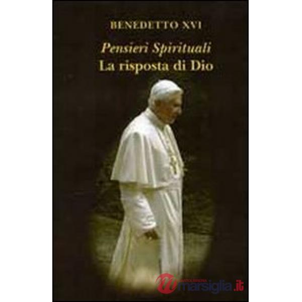 Pensieri spirituali. La risposta di Dio