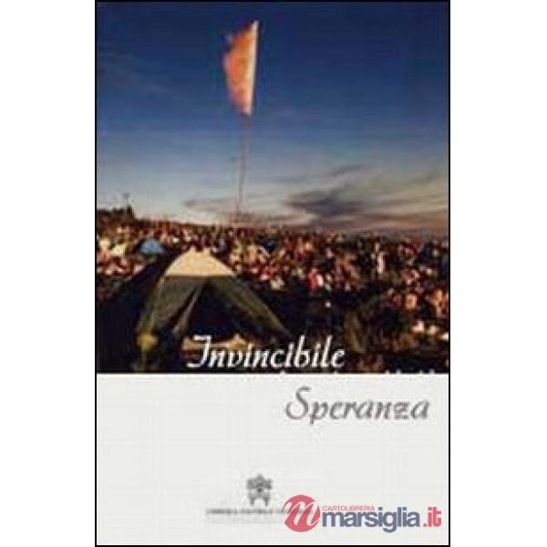 Invincibile speranza. Benedetto XVI e i giovani