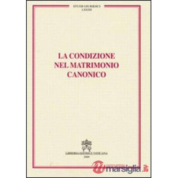 La condizione nel matrimonio canonico