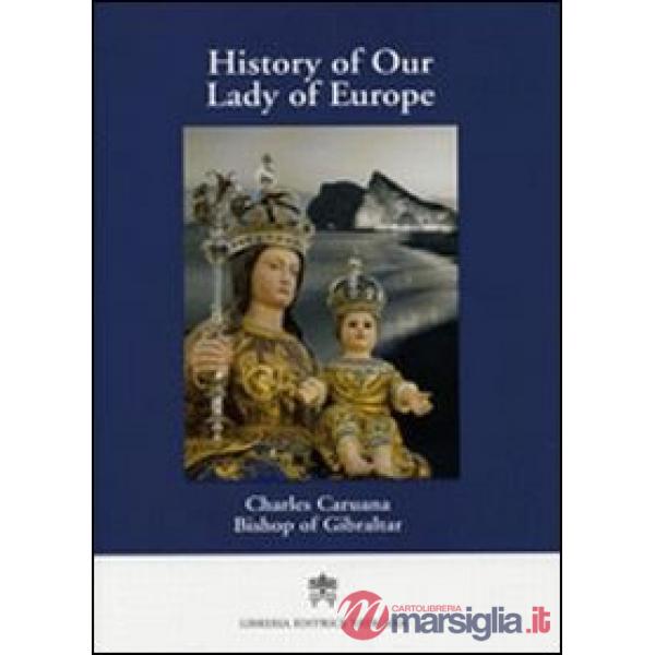 History of our Lady of Europe