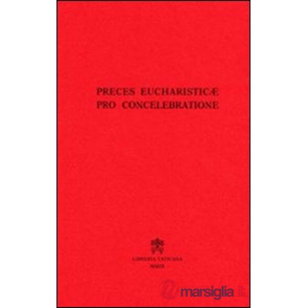 Preces eucharisticae pro concelebrazione