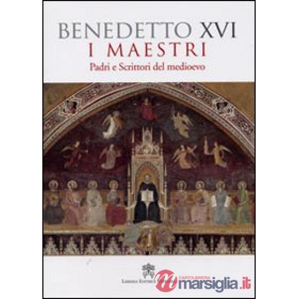 I maestri. Padri e scrittori del Medioevo