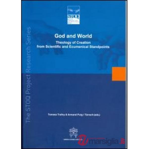 God and world. Theology of creation from scientific and ecumenical standpoints