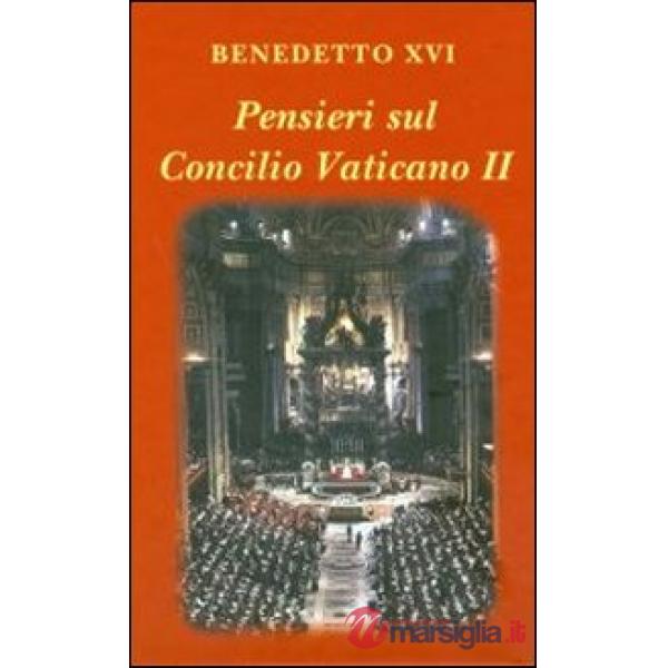 Pensieri sul Concilio Vaticano II