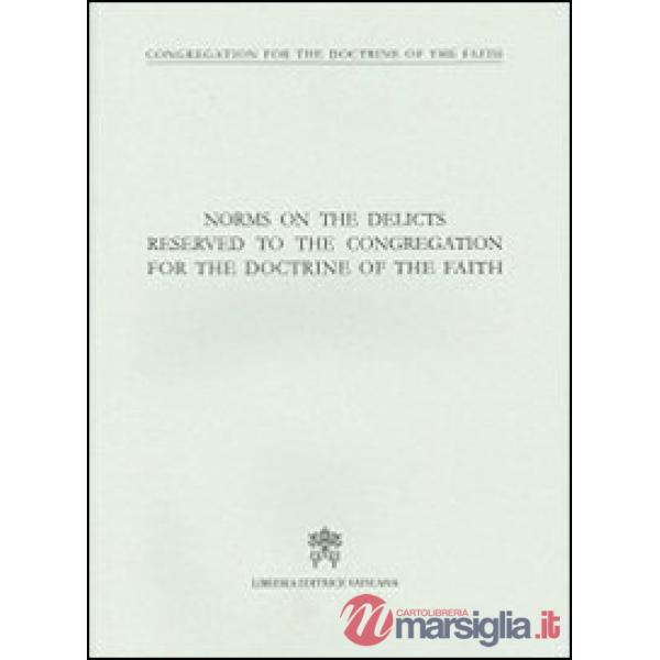 Norms on the delicts reserved to the congregation for the doctrine of the faith