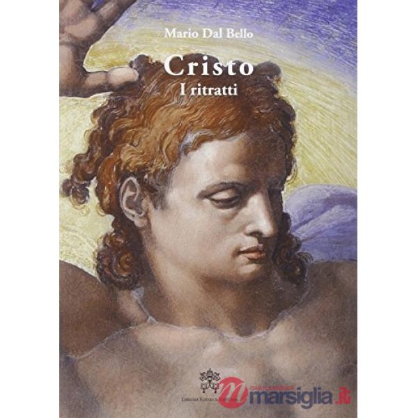 Cristo. I ritratti