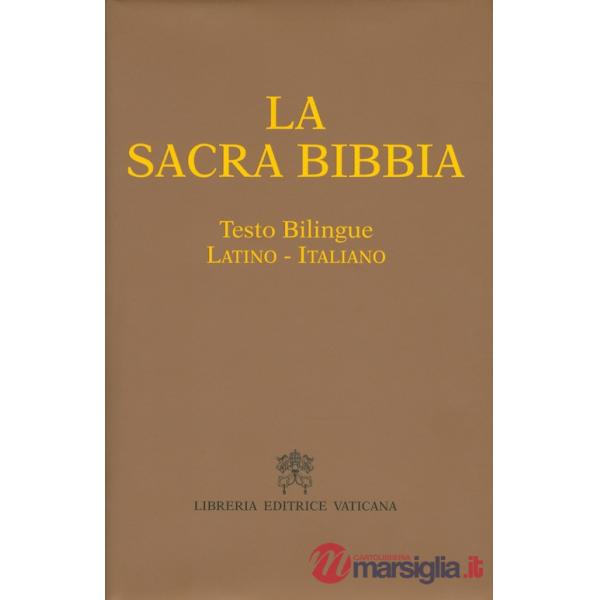 La Sacra Bibbia. Testo latino a fronte