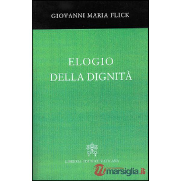 Elogio della dignità