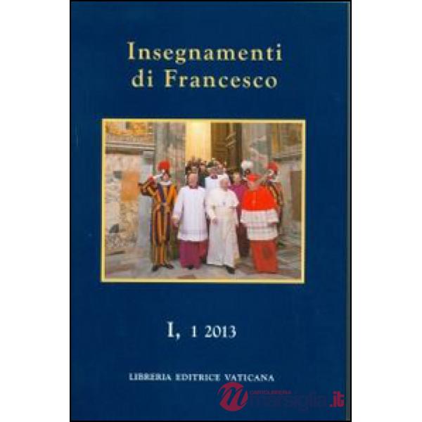 Insegnamenti di Francesco (2013)
