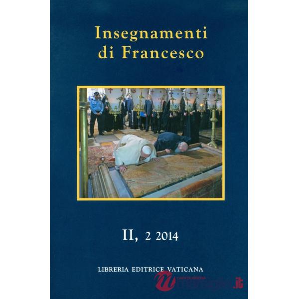 Insegnamenti di Francesco (2014)